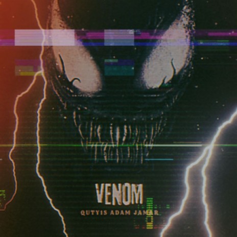 Venom ft. Adam Jamar | Boomplay Music