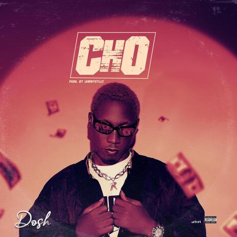 CHO | Boomplay Music