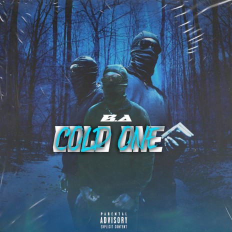 Cold One | Boomplay Music