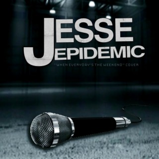 Jesse Epidemic