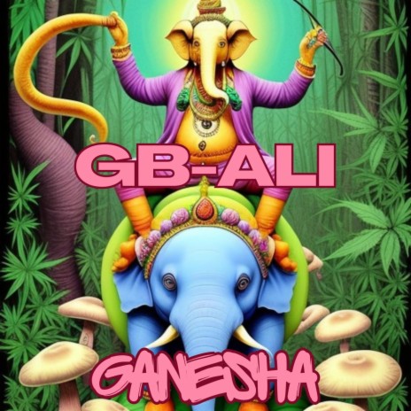 Ganesha ft. Akasha Ali | Boomplay Music