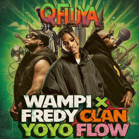 Q Fluya ft. Yoyo Flow & Wampi | Boomplay Music