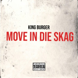 Move In Die Skag