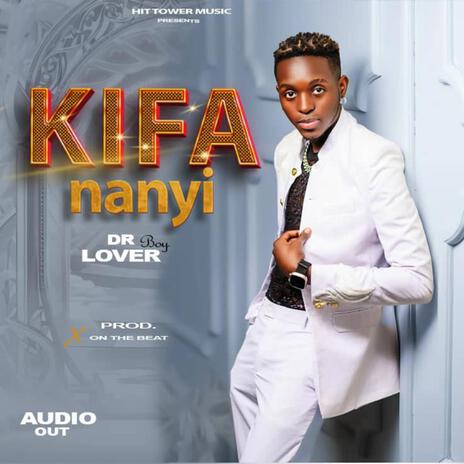 KIFANANYI | Boomplay Music