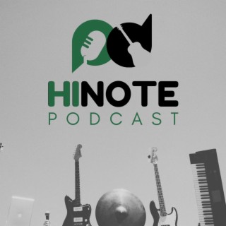 The Hi-Note Podcast