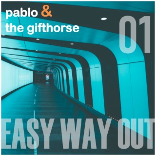 Pablo & the Gifthorse