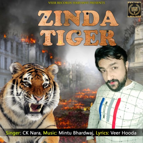 Zinda Tiger ft. Veer Hooda | Boomplay Music