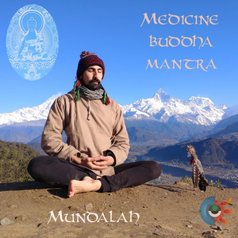 Medicine Buddha Mantra | Boomplay Music