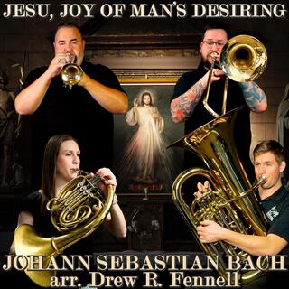 Jesu Joy of Man’s Desiring (Brass Quintet)