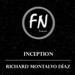 Inception con Richard Montalvo Díaz