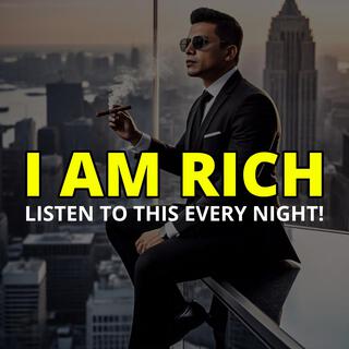 I Am Abundant, Rich & Wealthy | Money Affirmations For Success & Wealth ~ Listen Every Night!