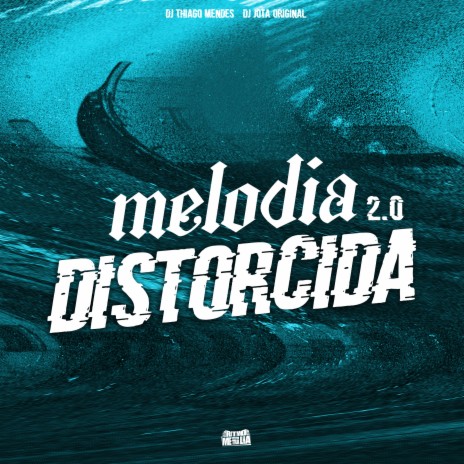 Melodia Distorcida 2 ft. DJ JOTA ORIGINAL & MC VK DA VS | Boomplay Music