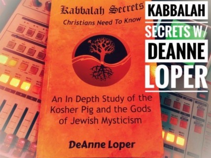Ep. 51 Kabbalah Secrets w/ DeAnne Loper