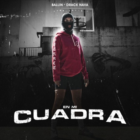 En Mi Cuadra ft. Drack Nava | Boomplay Music