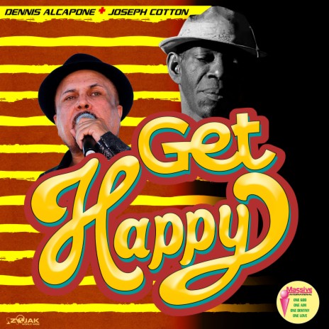 Get Happy ft. Joseph Cotton | Boomplay Music