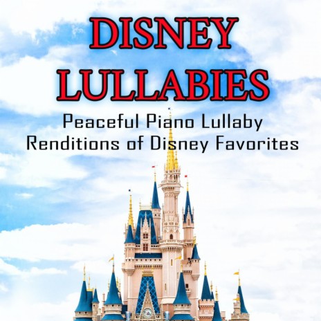 A whole new world (Piano Lullaby Version) ft. Sleeping Baby Aid & Sleeping Baby Songs | Boomplay Music