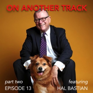 Hal Bastian - Adapting and having hope in these changing times. (Part 2)