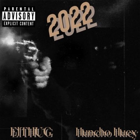 2022 ft. ELTHUG | Boomplay Music