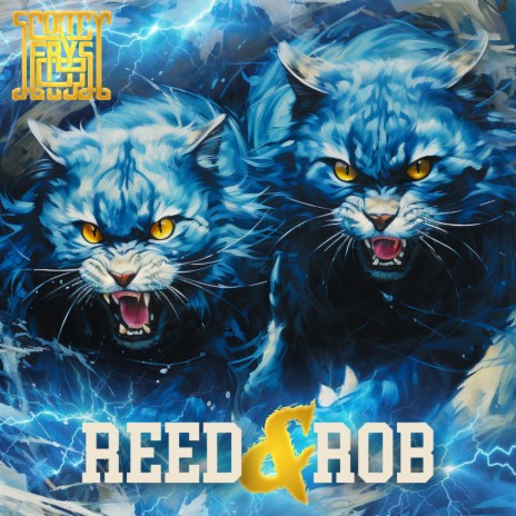 Reed & Rob | Boomplay Music