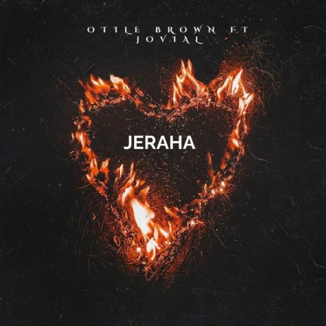 JERAHA ft. JOVIAL | Boomplay Music