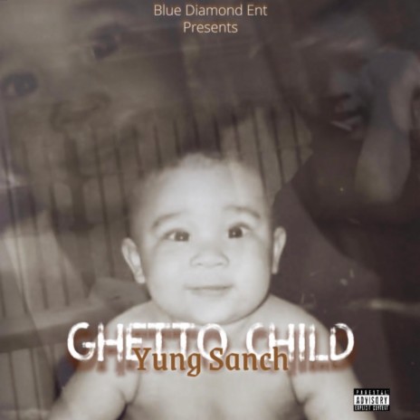 Ghetto Child | Boomplay Music