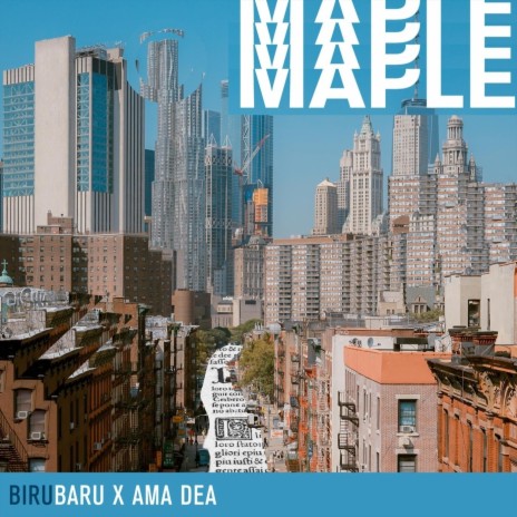 Maple (feat. Ama Dea) | Boomplay Music