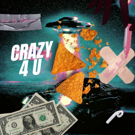Crazy 4 U | Boomplay Music
