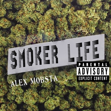 Smoker Life | Boomplay Music