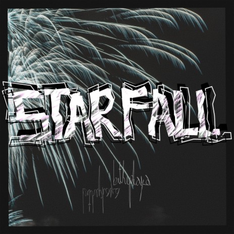 StarFall | Boomplay Music