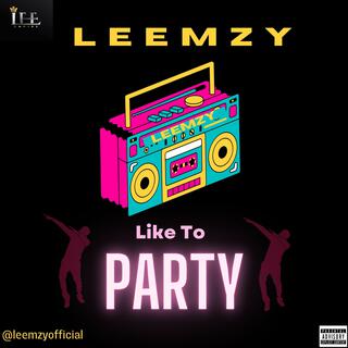 Like To Party