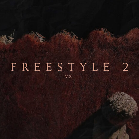 Freestyle 2 | Boomplay Music