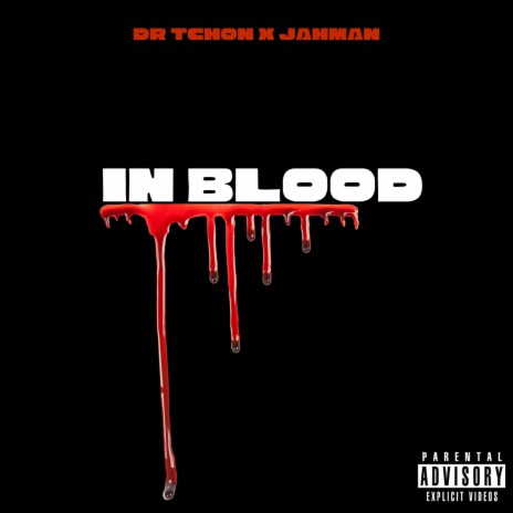 In Blood ft. Jahman | Boomplay Music