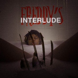 Freddy's Interlude lyrics | Boomplay Music