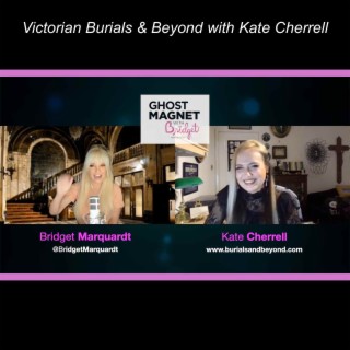 Victorian Burials & Beyond with Kate Cherrell