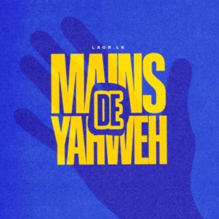 Mains De Yahweh