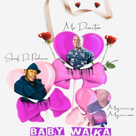 Baby Waka ft. Skruf De Producer & Majiimy Mojimaro | Boomplay Music