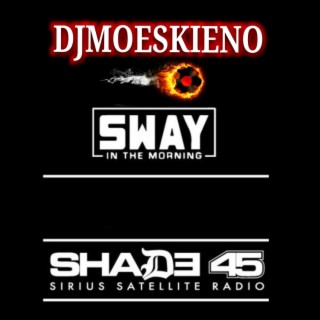 Sway in the morning High Energy with Djmoeskieno