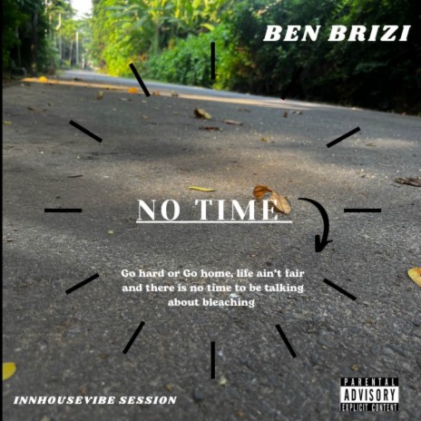 No Time (Innhouse vibe session) | Boomplay Music