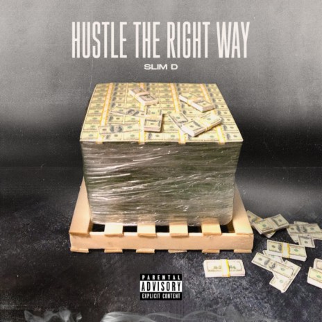 Hustle the Right Way | Boomplay Music