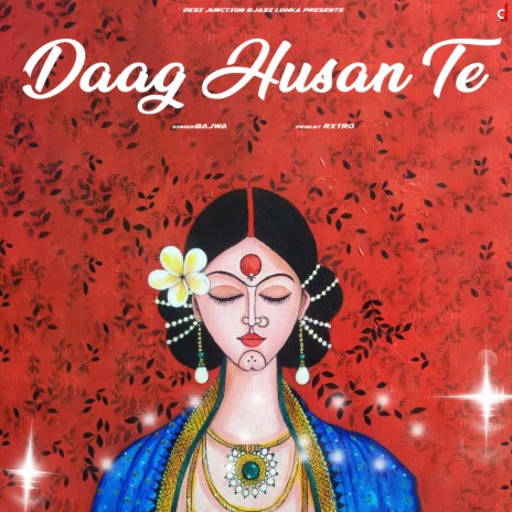 Daag Husan Te | Boomplay Music