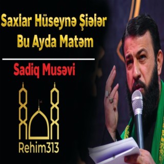 Saxlar Hüseynə (ə) Şiələr Bu Ayda Matəm - Seyyid Sadiq Musəvi |HD|