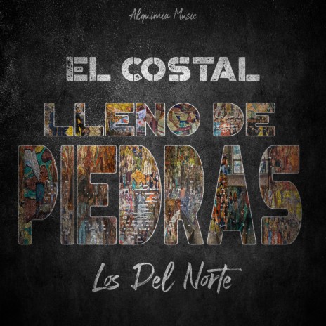 El costal Lleno de Piedras | Boomplay Music