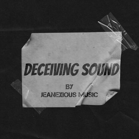 Deceiving sound