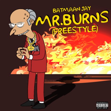 Mr. Burns (Freestyle) | Boomplay Music