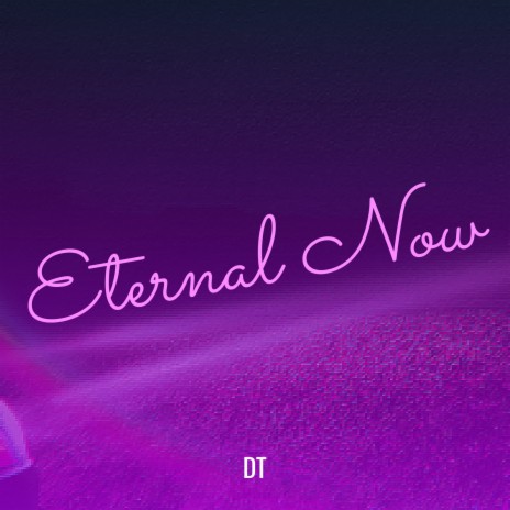 Eternal Now | Boomplay Music