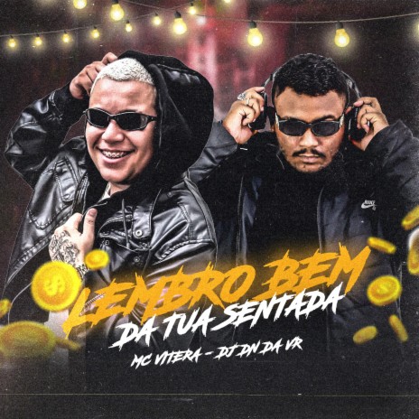 Lembro Bem da Tua Sentada (Remix) ft. Dj Dn Da Vr | Boomplay Music