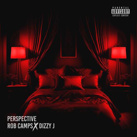 Perspective ft. Dizzy J | Boomplay Music