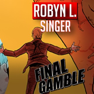 Robyn L Singer (Pen Name) writer Final Gamble comic (2022) interview | Two Geeks Talking