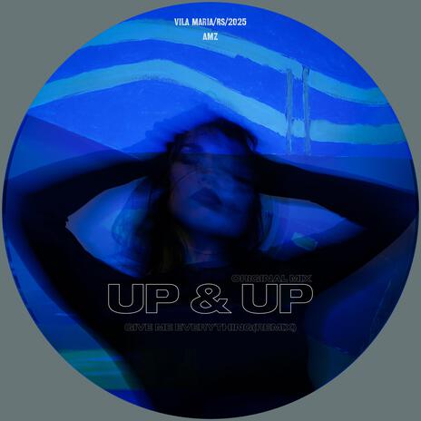 Up & Up (Original Mix) | Boomplay Music