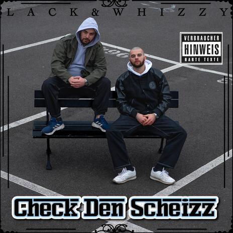 Check den Scheizz ft. Lack